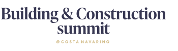 Building and Construction  Summit @ Costa Navarino